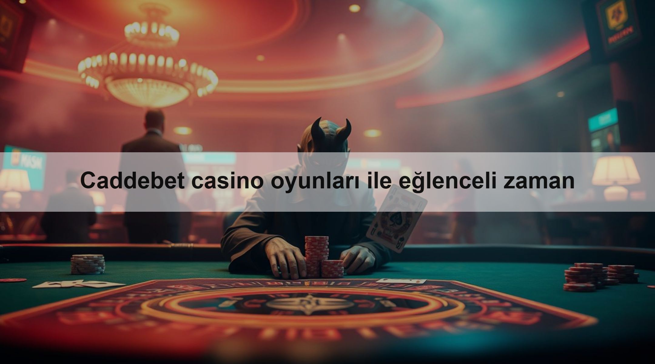 Caddebet casino oyunları ile eğlenceli zaman 1 Caddebet casino oyunları ile eğlenceli zaman